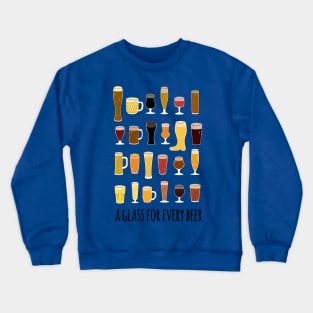 A Glass for Every Beer Crewneck Sweatshirt